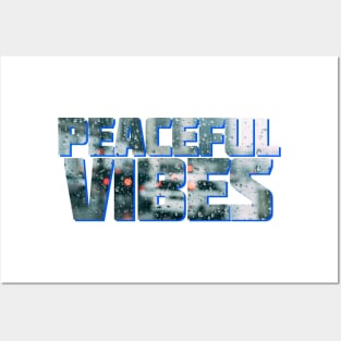 Peaceful Vibes Posters and Art